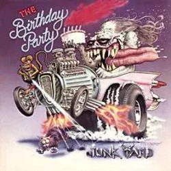The Birthday Party - Junkyard Sale