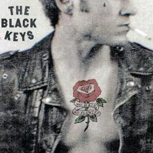 Reduced Price The Black Keys - No Rain, No Flowers