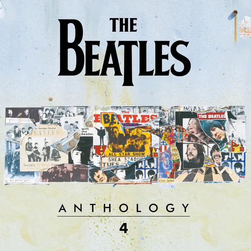 The Beatles - Anthology 4 Grab Now