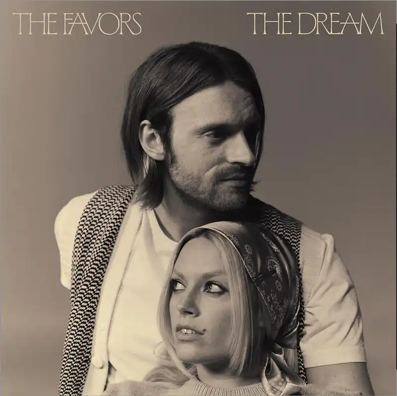 Hot Picks The Favors - The Dream