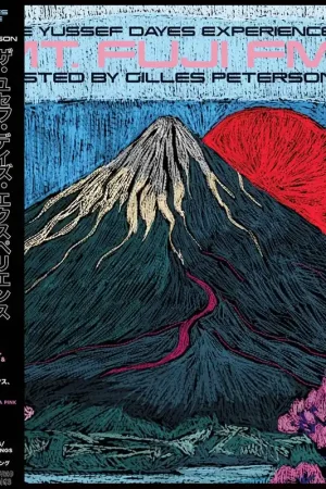 Crafted The Yussef Dayes Experience - MT. Fuji FM Hosted By Giles Peterson