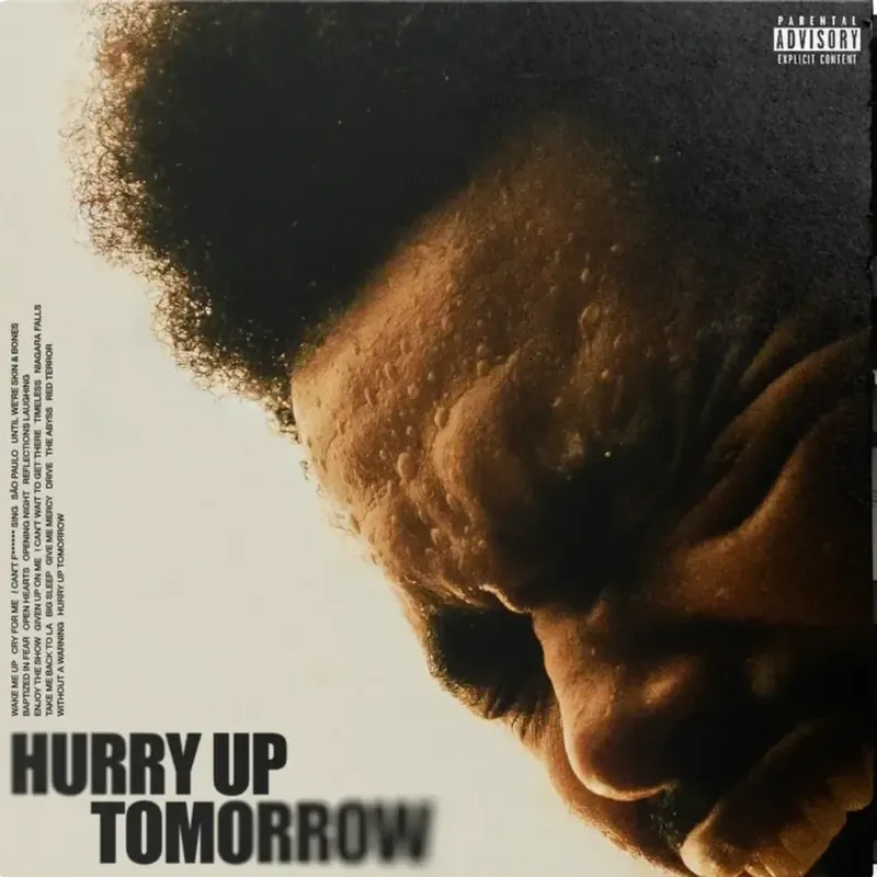 The Weeknd - Hurry Up Tomorrow (Complete Edition) Editor’s Pick