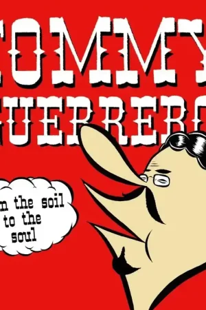 Instant Buy Tommy Guerrero - From The Soil To The Soul