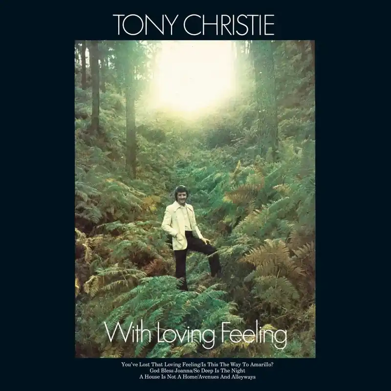Direct From Manufacturer Tony Christie - With Loving Feeling