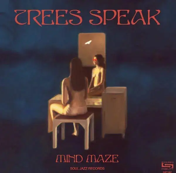 Trees Speak - Mind Maze Original