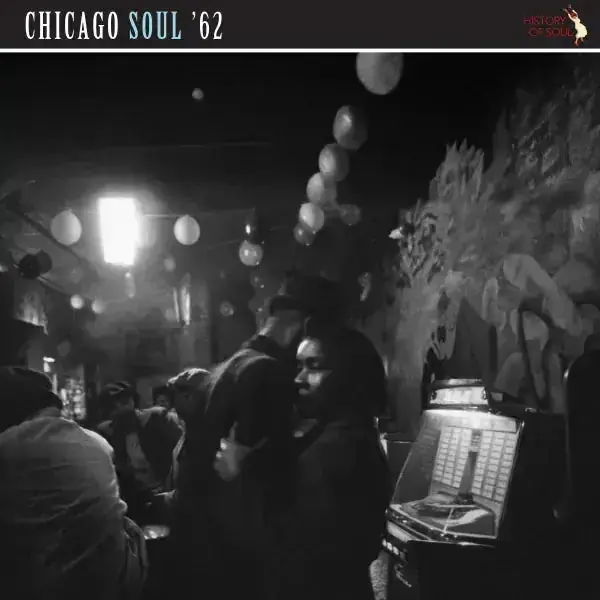 Big Sale Various - Chicago Soul ‘62 - RSD 2025