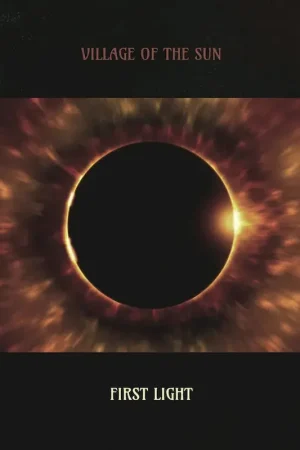 Big Sale Village Of The Sun - First Light