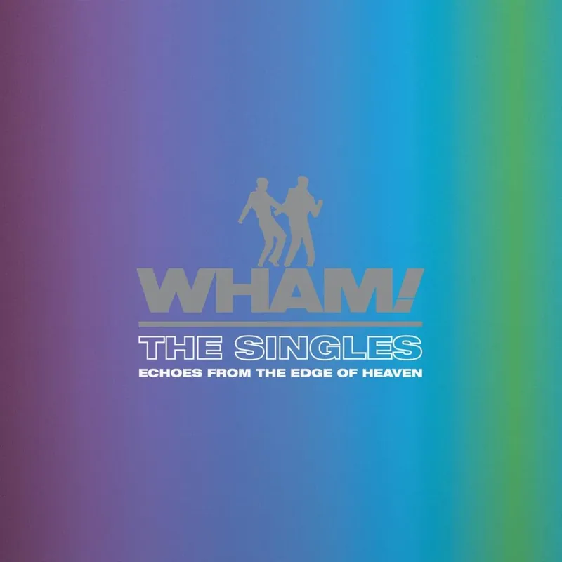 In Demand Wham! - The Singles: Echoes From The Edge Of Heaven