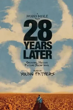 New Arrival Young Fathers - 28 Years Later (OST)