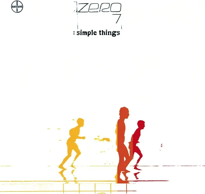 Must Have Zero 7 - Simple Things