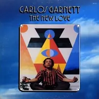 Save Now Carlos Garnett - A NEW LOVE - CD Music - Soul Brother
