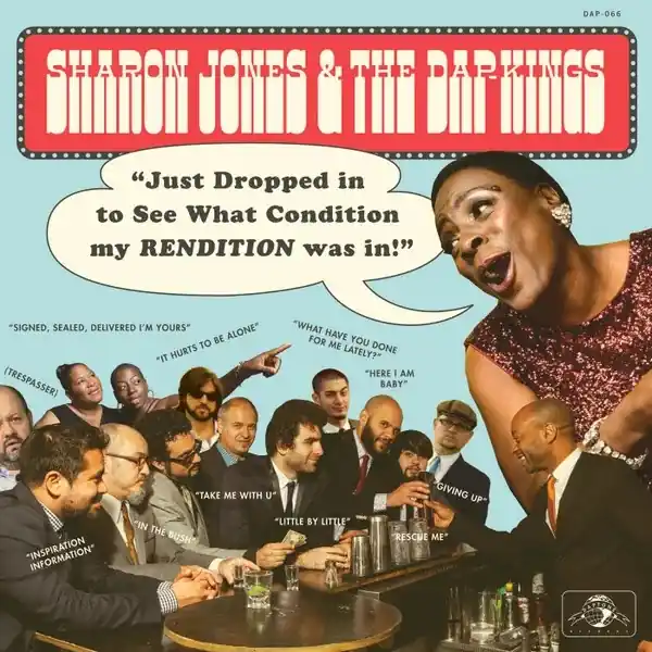 Sharon Jones And The Dap-Kings - JUST DROPPED IN TO SEE WHAT CONDITION - CD Music - Daptone Instant Buy