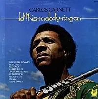 Carlos Garnett - LET THIS MELODY RING ON - CD Music - Soul Brother Save Now
