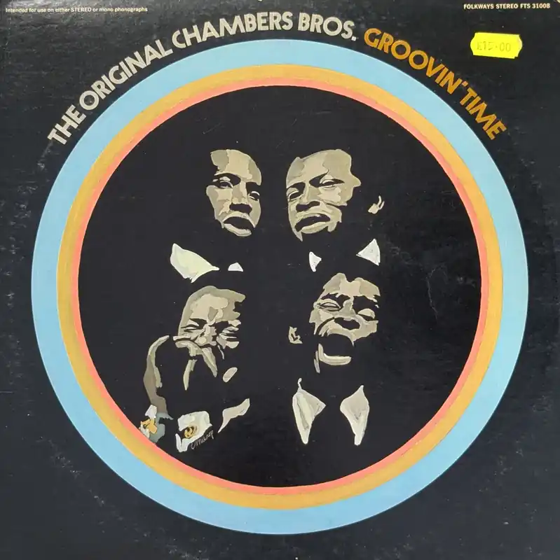 The Original Chambers Bros - Groovin Time - LP, Vinyl Music - Folkways Flash Sale