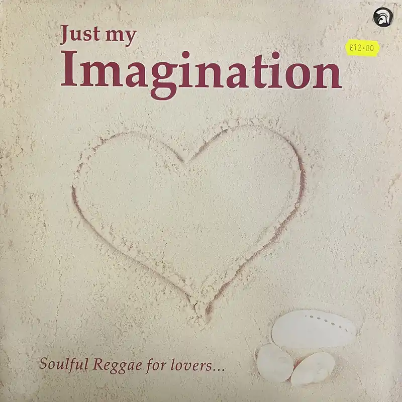 Various Artists - Just My Imagination Soulful Reggae For Lovers - LP, Vinyl Music - Trojan Last Chance