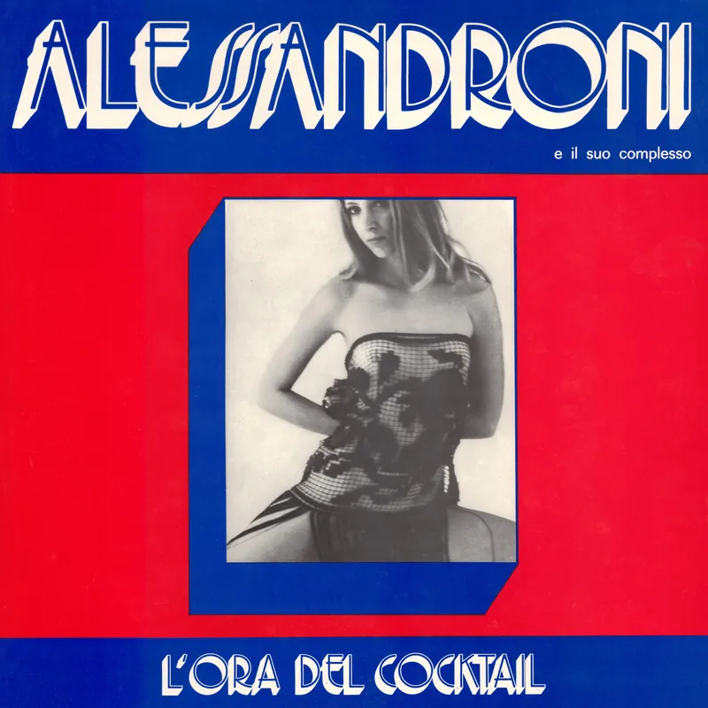 In Demand Alessandroni E Il Suo Complesso - L Ora Del Cocktail - LP, Vinyl Music - Far Out