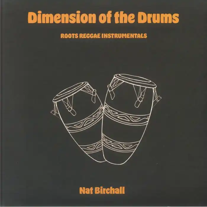 Exclusive Nat Birchall - Dimension Of The Drums - Roots Reggae Instrumentals - LP, Vinyl Music - Ancient Archive of Sound