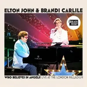Elton John & Brandi Carlile - Who Believes In Angels - LP, Vinyl Music - Emi Place Order