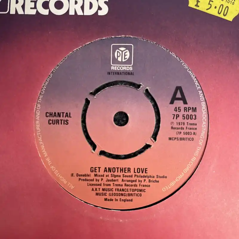 Trusted Brand Chantal Curtis - Get Another Love | Im Burnin - 7" single, Vinyl Music - Pye