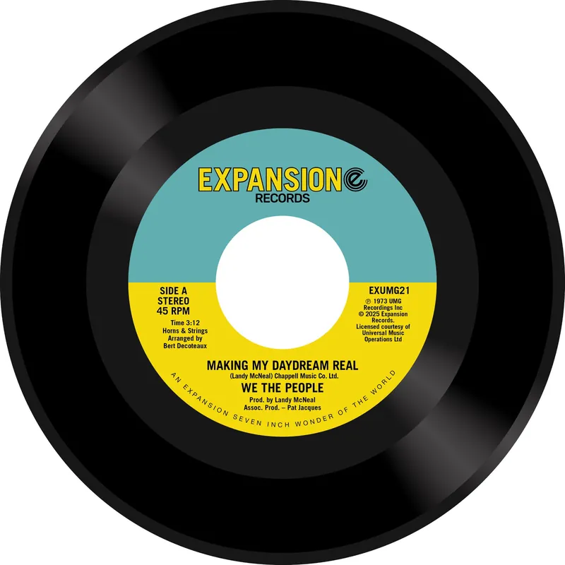 We The People - Making My Daydream Real/Whatcha Done For Me - 7" single, Vinyl Music - Expansion Cheap