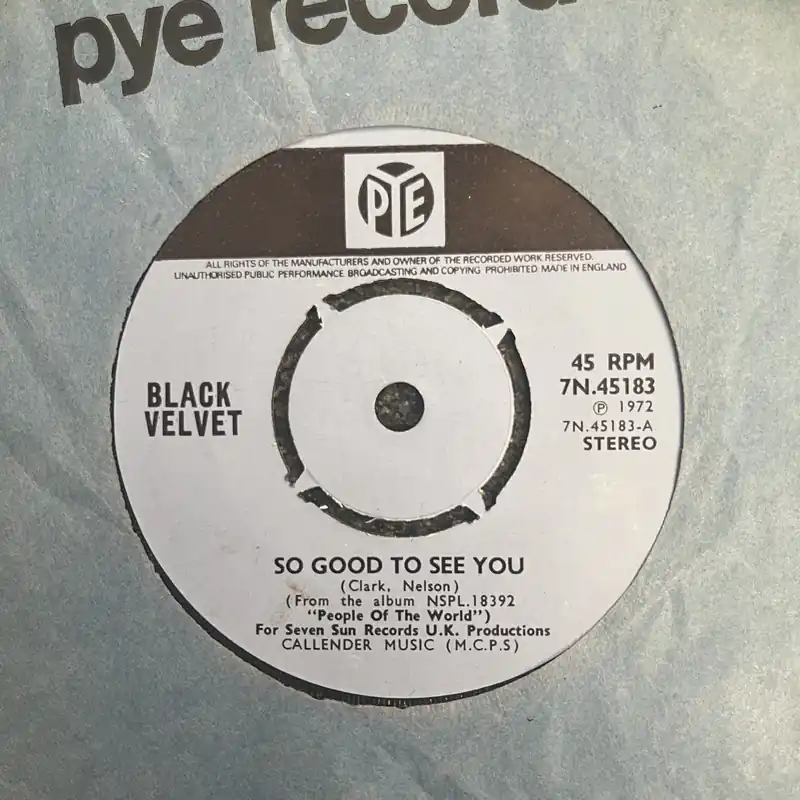 Black Velvet - So Good To See You | Velvet Funk - 7" single, Vinyl Music - Pye Limited Offer
