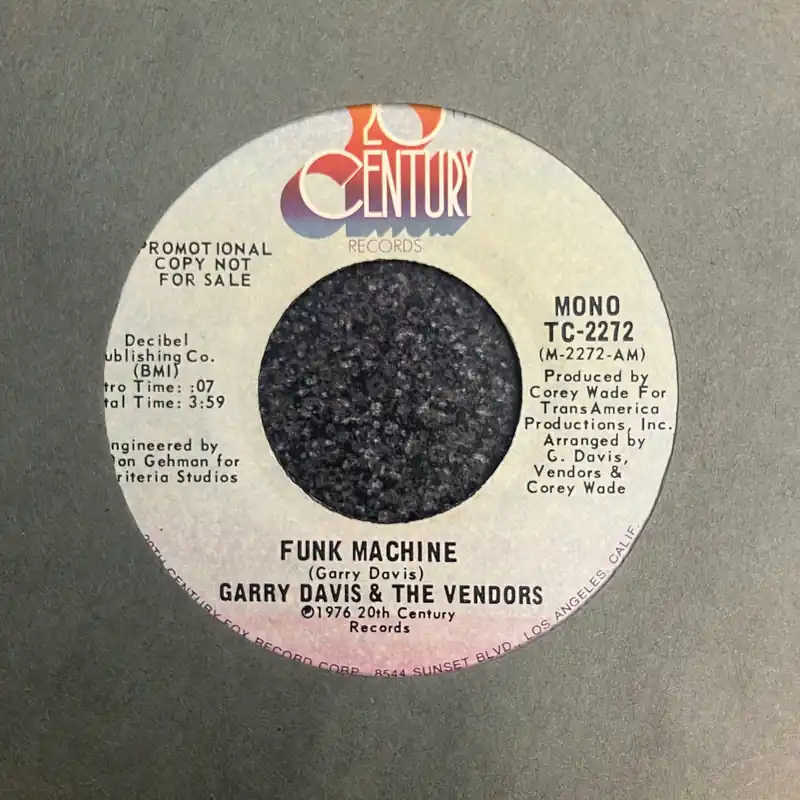 Garry Davis & The Vendors - Funk Machine - 7" single, Vinyl Music - 20Th Century Hot Deal