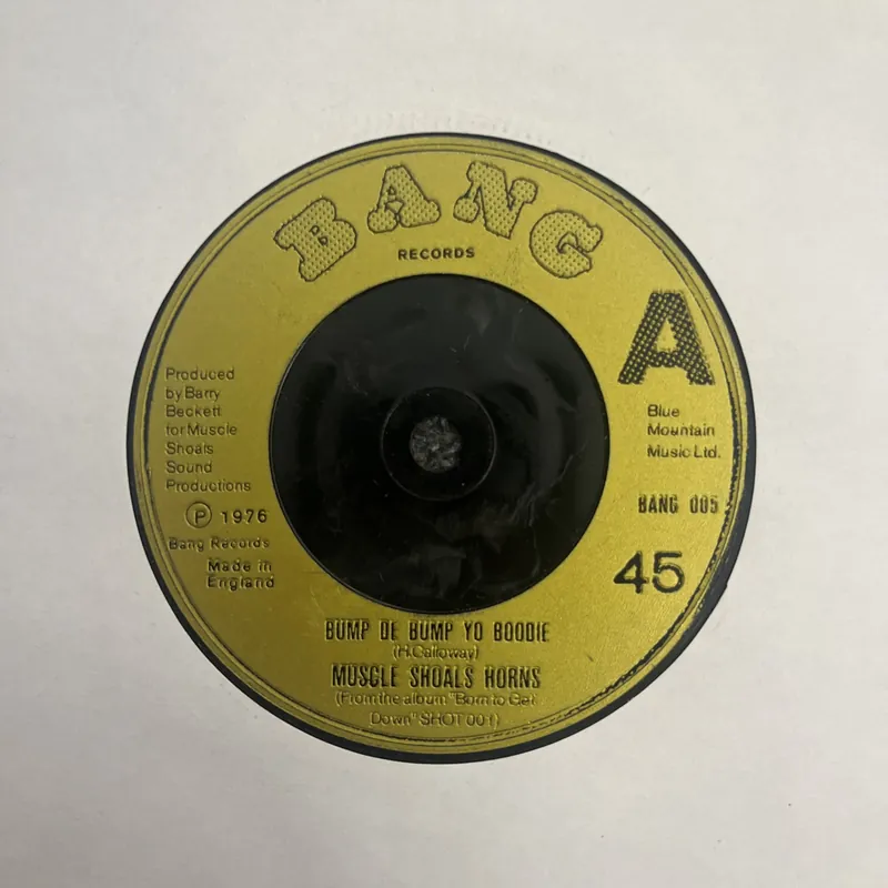 Top Pick Muscle Shoals Horns - Bump De Bump Yo Boodie | Where Im Coming From - 7" single, Vinyl Music - Bang