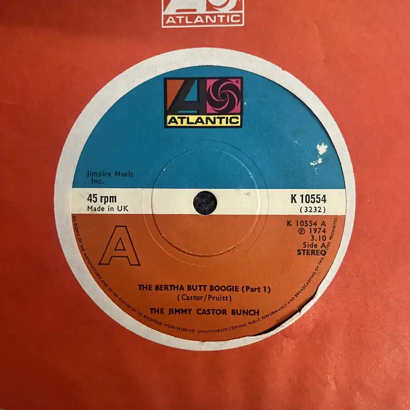 Super Sale The Jimmy Castor Bunch - The Bertha Butt Boogie Pt 1 | The Bertha Butt Boogie Pt 2 - 7" single, Vinyl Music - Atlantic