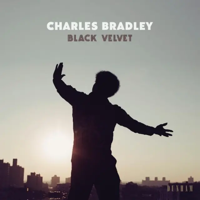 Charles Bradley - Black Velvet - CD Music - Daptone Authentic