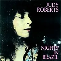 Direct From Manufacturer Judy Roberts - Nights In Brazil - CD Music - Inner City