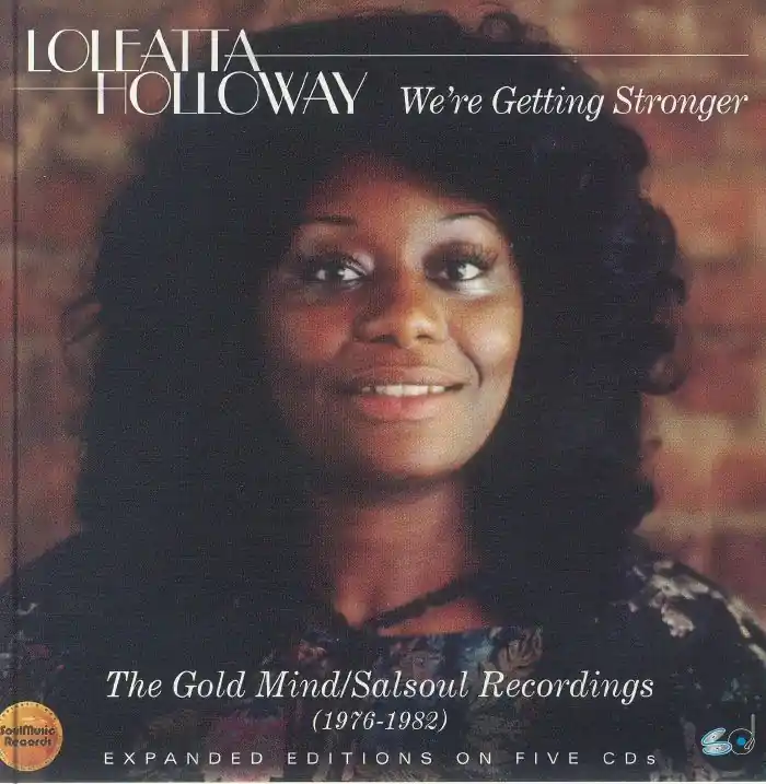 Genuine Loletta Holloway - Were Getting Stronger - The Goldmine/Salsoul recordings 1976-1982 - CD Music - Soul Music