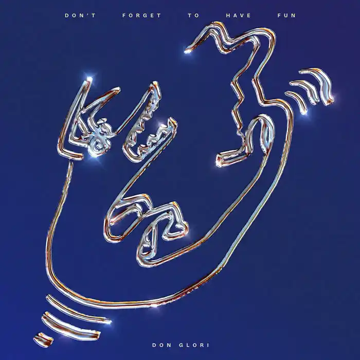 Don Glori - Dont Forget To Have Fun - LP, Vinyl Music - Deep Matter Seasonal Sale