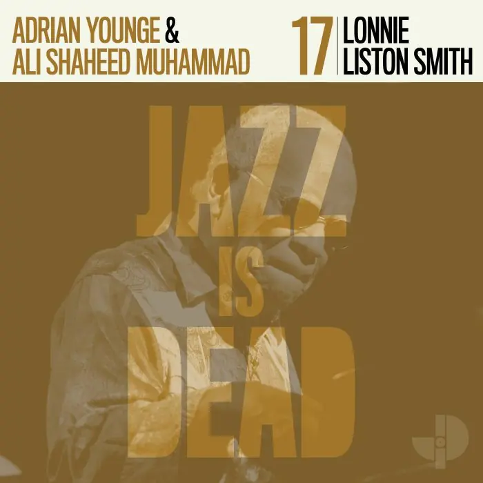 Free Returns Adrian Younge, Ali Shaheed Mohammad, Lonnie Liston Smith - Jazz Is Dead 17 - CD Music - Jazz Is Dead