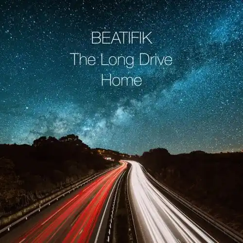 Beatifik - Long Drive Home - CD Music - SECRET Price Cut