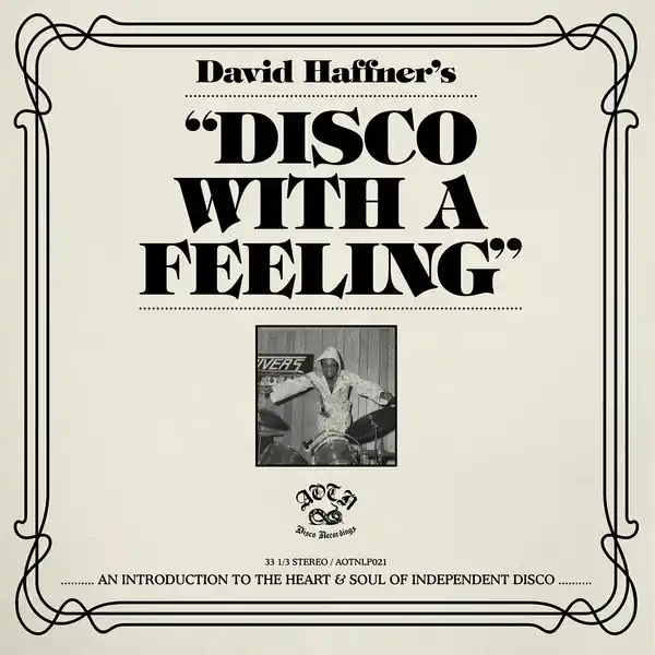 Various Artists - David Haffner's Disco With A Feeling - CD Music - Athens Of The North Today Only
