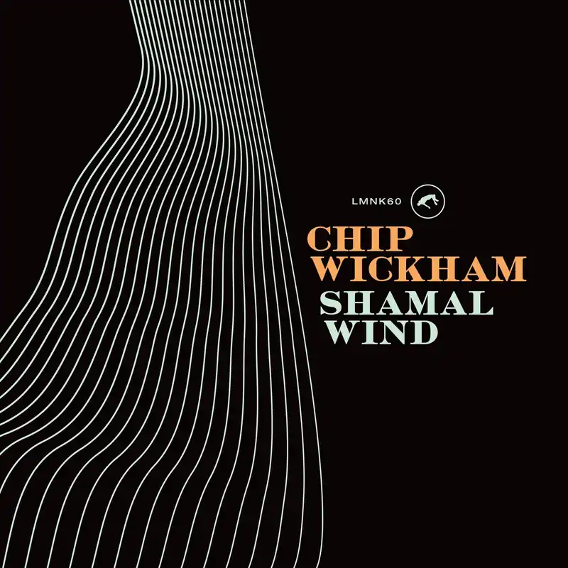 Low Price Chip Wickham - Shamal Wind - LP, Vinyl Music - Lovemonk