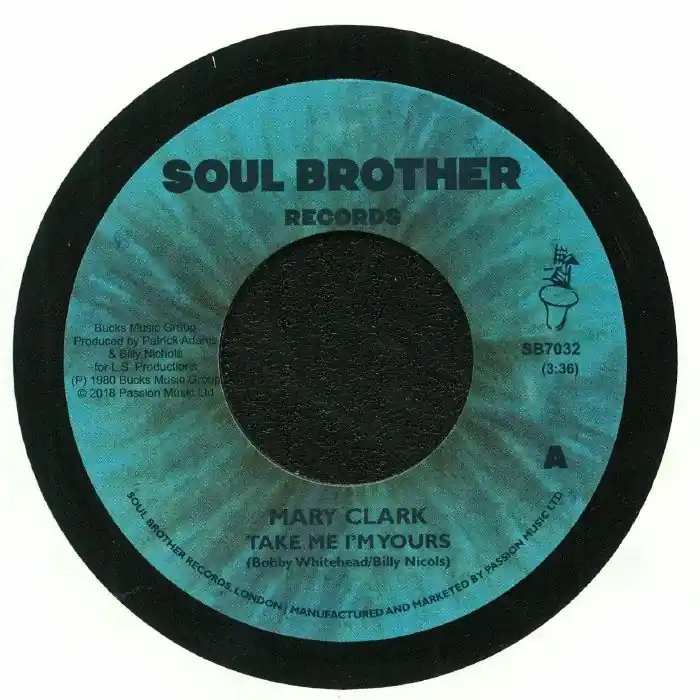 Mary Clark - Take Me I'M Yours/You Got Your Hold On Me - 7" single, Vinyl Music - Soul Brother Records Buy Online