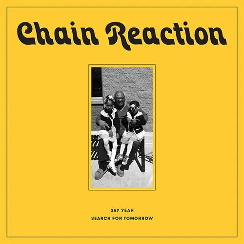 Final Sale Chain Reaction - Search For Tomorrow (S4519) - 7" single, Vinyl Music - Rain & Shine