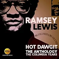 While Supplies Last Ramsey Lewis - Hot Dawgit The Anthology'� Columbia Years - CD Music - Soul Music