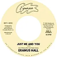 Eramus Hall - Your Love Is My Desire/Just Me And You - 7" single, Vinyl Music - Expansion Big Sale