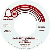 Gerri Granger - I Go To Pieces/I Can'T Take It Like A Man - 7" single, Vinyl Music - Expansion Handmade