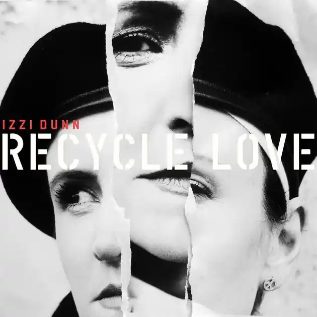 Izzi Dunn - Recycle Love - CD Music - Idunnit Cheap