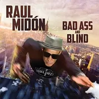 Raul Midon - Bad Ass And Blind - CD Music - Artistry Affordable