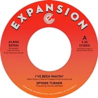 Bargain Spyder Turner - I'Ve Been Waitin/Get Down (expansion s4519) - 7" single, Vinyl Music - Expansion