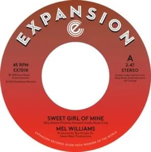 Deal Mel Williams - Sweet Girl Of Mine/Turn Me On (expansion s4519) - 7" single, Vinyl Music - Expansion