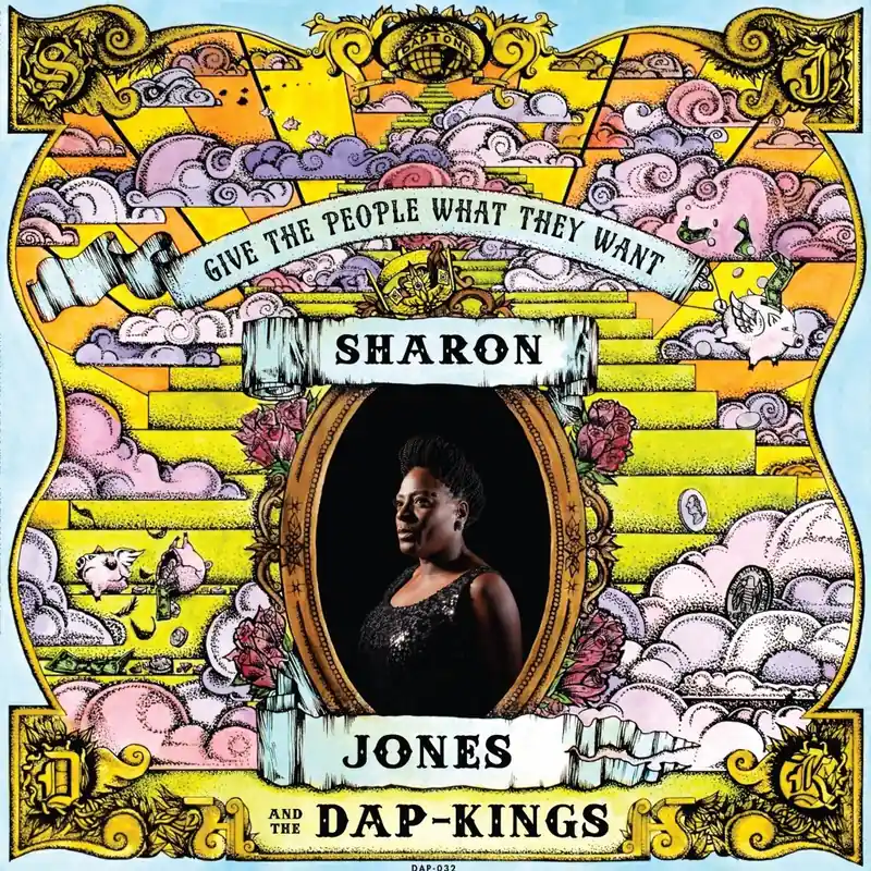 Limited Time Sharon Jones & The Dap Kings - Give The People What They Want - LP, Vinyl Music - Daptone