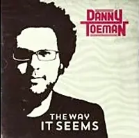 Direct From Manufacturer Danny Toeman - The Way It Seems Ep - CD Music - Toeman