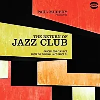 Hassle-Free Returns Various Artists - Paul Murphy Presents Return Of Jazz Club - LP, Vinyl Music - Bgp