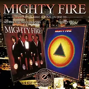 Mighty Fire - No Time For Masquerading/Mighty Fire - CD Music - Expansion Today Only