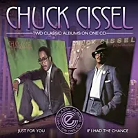 Chuck Cissel - Just For You/If I Had A Chance - CD Music - Expansion Bulk Order